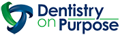 Dentistry on Purpose